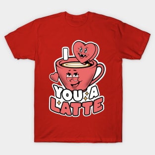 I Love You A Latte Coffee Heart Latte Cute Valentine's Day T-Shirt